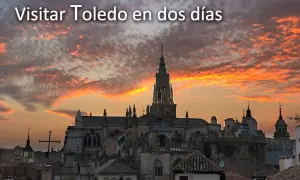 Atardecer sobre Toledo, ideal para planificar qué ver en Toledo en dos días. La Catedral domina el horizonte.